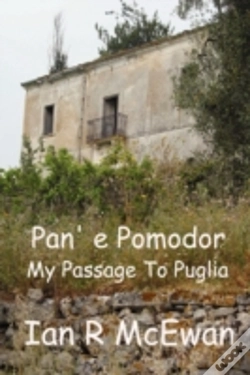 Capa do artigo Pan' E Pomodor - My Passage To Puglia