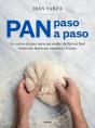 Pan Paso A Paso - Preview