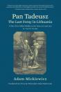 Pan Tadeusz, Or The Last Foray In Lithuania - Preview