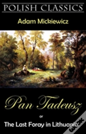 Capa do artigo Pan Tadeusz (Pan Thaddeus. Polish Classics)
