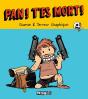 Pan ! T'Es Mort ! - Preview
