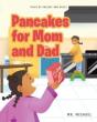 Pancakes For Mom And Dad - Preview