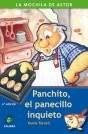 Panchito, El Panecillo Inquieto - Preview