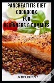 Capa do artigo Pancreatitis Diet Cookbook For Beginners & Dummies