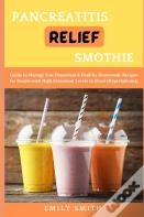 Pancreatitis Relief Smothie