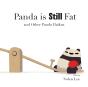 Panda Is Still Fat - Preview