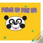 Panda Up Your Life