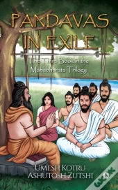 Pandavas In Exile