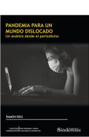 Pandemia Para Un Mundo Dislocado