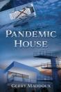 Pandemic House - Preview