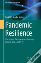 Pandemic Resilience