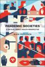 Pandemic Societies - Preview