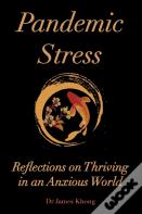 Pandemic Stress