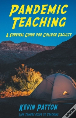 Capa do artigo Pandemic Teaching: A Survival Guide For