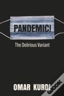 Pandemic! The Delirious Variant