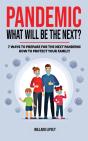 Pandemic - What Will Be The Next? - Preview