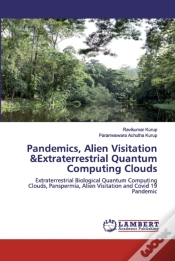 Capa do artigo Pandemics, Alien Visitation &Extraterrestrial Quantum Computing Clouds