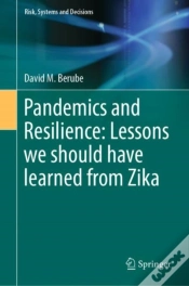 Capa do artigo Pandemics And Resilience: Lessons We Should Have Learned From Zika