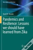 Pandemics And Resilience: Lessons We Should Have Learned From Zika