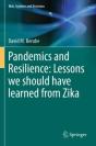 Pandemics And Resilience: Lessons We Should Have Learned From Zika - Preview
