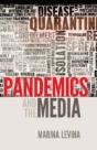 Pandemics And The Media - Preview