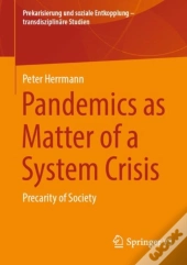 Pandemics As Matter Of A System Crisis