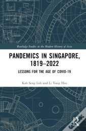 Pandemics In Singapore, 1819â€“2022