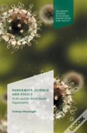 Pandemics, Science And Policy