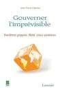 Pandémie Grippale Sras ; Crises Sanitaires ; Gouverner L'Imprévisible - Preview