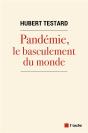 Pandémie, Le Basculement Du Monde - Preview