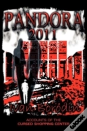 Capa do artigo Pandora 2011: Accounts Of The Cursed Shopping Center