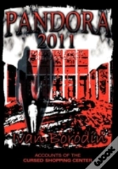 Pandora 2011: Accounts Of The Cursed Shopping Center