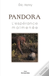 Pandora, L'Esperance Malmenee