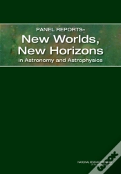 Capa do artigo Panel Reportsâ€”New Worlds, New Horizons In Astronomy And Astrophysics