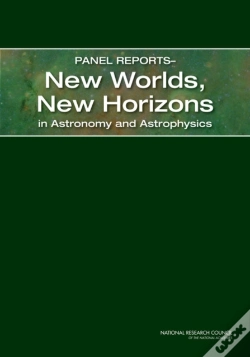 Capa do artigo Panel Reportsâ€”New Worlds, New Horizons In Astronomy And Astrophysics
