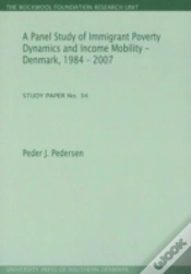 Capa do artigo Panel Study Of Immigrant Poverty Dynamics & Income Mobility - Denmark. 1984 - 2007