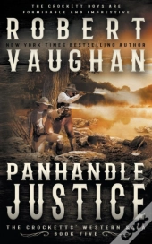 Panhandle Justice: A Classic Western