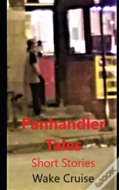 Panhandler Tales