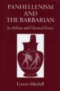Panhellenism And The Barbarian In Archaic And Classical Greece - Preview