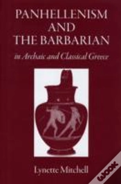 Capa do artigo Panhellenism And The Barbarian In Archaic And Classical Greece