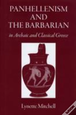 Capa do artigo Panhellenism And The Barbarian In Archaic And Classical Greece