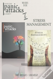 Panic Attacks And Stress Management