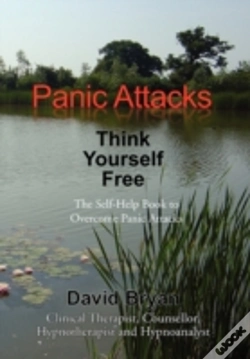 Capa do artigo Panic Attacks Think Yourself Free
