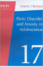 Panic Disorder And Anxiety In Adolescence - Preview