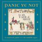 Panic Ye Not - Preview