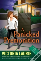 Panicked Premonition
