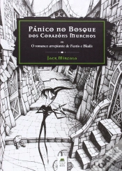 Capa do artigo Pánico No Bosque Dos Corazóns Murchos