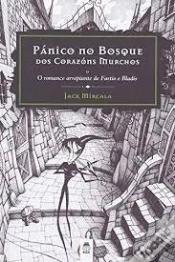 Capa do artigo Pánico No Bosque Dos Corazóns Murchos