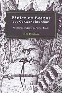 Capa do artigo Pánico No Bosque Dos Corazóns Murchos