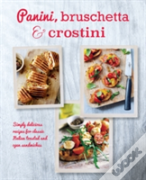 Panini, Bruschetta & Crostini